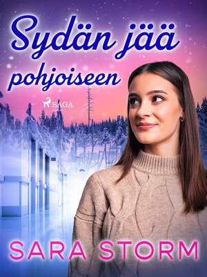 cover image of Sydän jää pohjoiseen